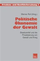 Book cover of Politische Ökonomie der Gewalt by Werner Ruf