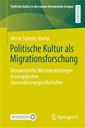 Book cover of Politische Kultur als Migrationsforschung by Merve Schmitz-Vardar