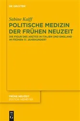 Book cover of Politische Medizin der Frühen Neuzeit by Sabine Kalff
