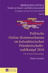 Book cover of Politische Online-Kommunikation im kolumbianischen Praesidentschaftswahlkampf 2010 by Unknown