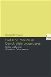 Book cover of Politische Parteien im Demokratisierungsprozess by Christoph Emminghaus