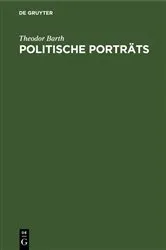 Book cover of Politische Porträts by Theodor Barth