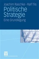 Book cover of Politische Strategie by Joachim Raschke