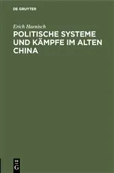 Book cover of Politische Systeme und Kämpfe im alten China by Erich Haenisch