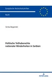 Book cover of Politische Teilhaberechte nationaler Minderheiten in Serbien by Siniša Begenišić