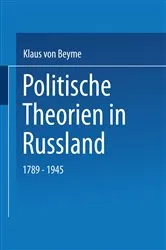 Book cover of Politische Theorien in Russland by Klaus von Beyme