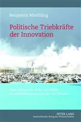 Book cover of Politische Triebkraefte der Innovation by Benjamin Miethling