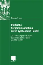 Book cover of Politische Vergemeinschaftung durch symbolische Politik by Thomas Krumm