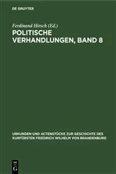 Book cover of Politische Verhandlungen, Band 8 by Ferdinand Hirsch