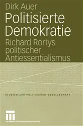 Book cover of Politisierte Demokratie by Dirk Auer