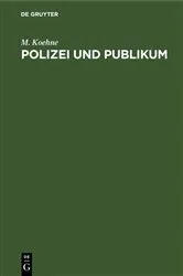 Book cover of Polizei und Publikum by Unknown