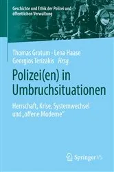 Book cover of Polizei(en) in Umbruchsituationen by Thomas Grotum