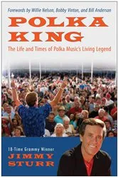 Book cover of Polka King by Jimmy Sturr