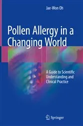 Book cover of Pollen Allergy in a Changing World by Jae-Won Oh