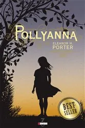 Book cover of Pollyanna by Eleanor H. Porter