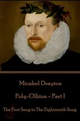 Book cover of Poly-Olbion - Part I by Michael Drayton
