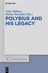 Book cover of Polybius and His Legacy by Nikos Miltsios