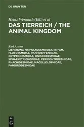 Book cover of Polydesmoidea III: Fam. Ploydesmidae, Vanhoeffeniidae, Cryptodesmidae, Oniscodesmidae, Sphaeretrichopidae, Peridontodesmidae, Rhachidesmidae, Macellolophidae, Pandirodesmidae by Karl Attems