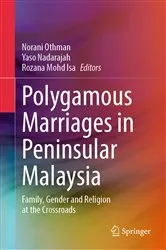 Book cover of Polygamous Marriages in Peninsular Malaysia by Norani Othman
