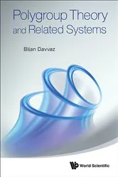 Book cover of Polygroup Theory And Related Systems by Bijan Davvaz