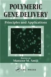 Book cover of Polymeric Gene Delivery by Mansoor M. Amiji