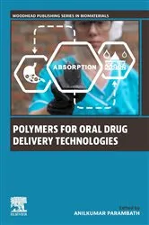 Book cover of Polymers for Oral Drug Delivery Technologies by Anilkumar Parambath