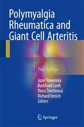 Book cover of Polymyalgia Rheumatica and Giant Cell Arteritis (3rd ed.) by Jozef Rovenský