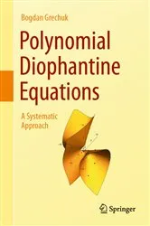 Book cover of Polynomial Diophantine Equations by Bogdan Grechuk