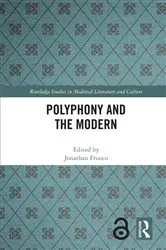Book cover of Polyphony and the Modern by Jonathan Fruoco
