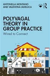 Book cover of Polyvagal Theory in Group Practice by Antonella Montano