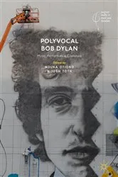 Book cover of Polyvocal Bob Dylan by Nduka Otiono
