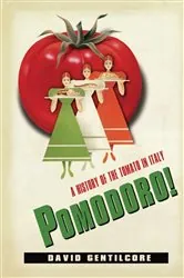 Book cover of Pomodoro! by David Gentilcore