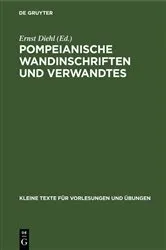 Book cover of Pompeianische Wandinschriften und Verwandtes (2nd ed.) by Ernst Diehl