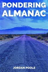 Book cover of Pondering Almanac by Jordan Poole