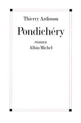 Book cover of Pondichéry by Thierry Ardisson