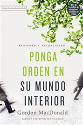 Book cover of Ponga orden en su mundo interior by Gordon MacDonald