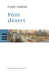 Book cover of Pont désert by Frank Andriat