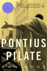 Book cover of Pontius Pilate by Ann Wroe
