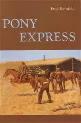 Book cover of Pony Express by Fred Reinfeld