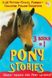 Book cover of Pony Stories (3 Book Bind-Up) by Unknown