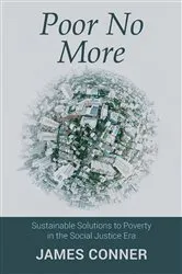 Book cover of Poor No More by Bentley, MD, Steven