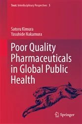 Book cover of Poor Quality Pharmaceuticals in Global Public Health by Satoru Kimura