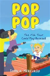 Book cover of Pop Pop by John A. Mercurio