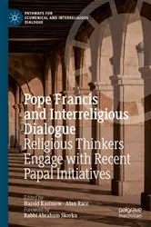 Book cover of Pope Francis and Interreligious Dialogue by Harold Kasimow