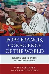 Book cover of Pope Francis, Conscience of the World by John Raymaker