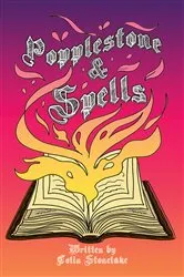 Book cover of Popplestone & Spells by Colin Stonelake