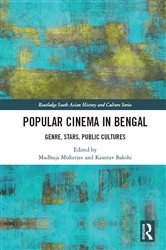 Book cover of Popular Cinema in Bengal by Madhuja Mukherjee