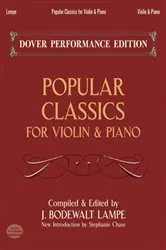 Book cover of Popular Classics for Violin and Piano by Bodewalt Lampe