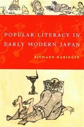 Book cover of Popular Literacy in Early Modern Japan by Richard Rubinger