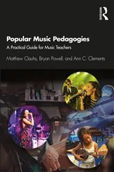 Book cover of Popular Music Pedagogies by Matthew Clauhs